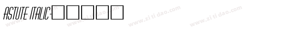 Astute Italic字体转换